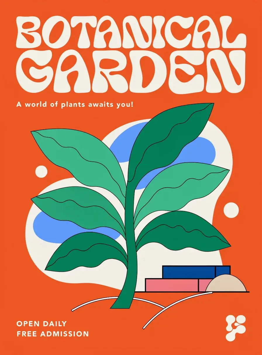 An orange poster headed BOTANICAL GARDEN in rounded cream letters over a large green plant, with copy the prompt never asked for: A world of plants awaits you, Open daily, Free admission
