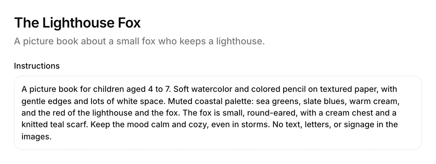 A picture book project's name, description and instructions: the audience, the style, the palette and what to leave out.