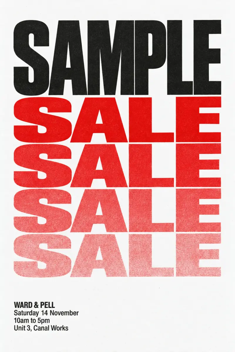 A white type poster: SAMPLE in heavy black capitals over four rows of SALE in red, each row fainter than the last, and a small black block reading Ward & Pell, Saturday 14 November, 10am to 5pm, Unit 3, Canal Works